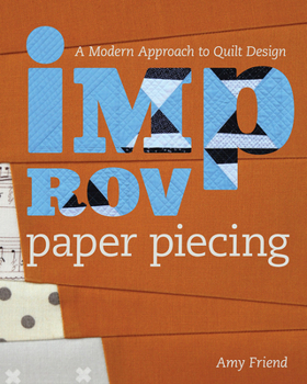 Workshop -- Improvisational Paper Piecing